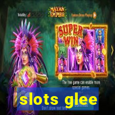 slots glee